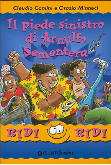 IL PIEDE SINISTRO DI ARNULFO SEMENTERA